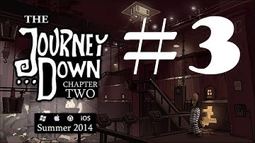 The Journey Down: Chapter 2 - The Flirting Chick - Episode 3 !