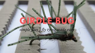 Simple Fly Tying: Girdle Bug