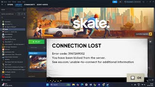 How to fix skate. Error Code 3967269002 Connection Lost On PC