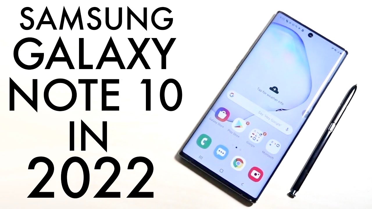 Samsung Galaxy Note 10 In 2022! (Still Worth Buying?) (Review) 