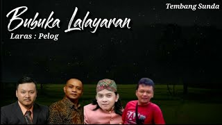 BUBUKA LALAYARAN - music Relaxasi menenangkan hati - TEMBANG SUNDA || KONSENTRASI