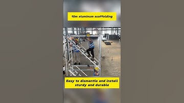Aluminum scaffolding-Easy to install,sturdy and durable.#aluminium #scaffolding #factory #install