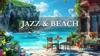 Tropical Beach Cafe Ambience ☕ Relaxing Bossa Nova Music & Ocean Wave for Work, Study, Relax