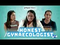 Girliyapas honest gynaecologist ft khushbu baid