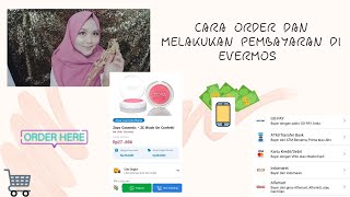 CARA ORDER PRODUK DAN MELAKUKAN PEMBAYARAN DI EVERMOS PART 3 screenshot 4