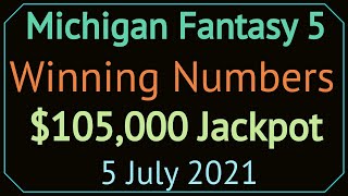 Today Michigan Fantasy 5 Winning Numbers Monday 5 July 2021. MI Fantasy 5 Drawing Tonight 7/05/2021