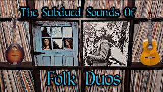 Folk Duos Within The Counterculture Era.