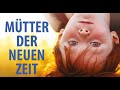 &quot;Mütter der Neuen Zeit&quot; – Trailer – Sabine Mänken (Hrsg.)