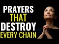 ( ALL NIGHT PRAYER ) PRAYERS THAT DESTROY EVERY CHAIN  BINDS YOU