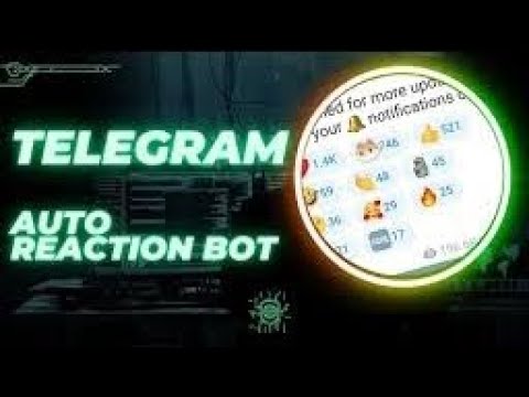 HOW TO MAKE TELEGRAM AUTO REACTION BOT SIMPLE - YouTube