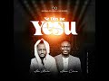 Ne Din Ne Yesu HIS NAME IS JESUS Nhyiraba Adu Minka FT Rev Adom Chris mp3