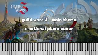 Guild Wars 3 Main Theme Trailer Music | Emotional Piano Cover