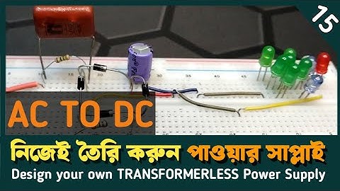 Design Your Own Transformerless Power Supply | 230V AC to 27V DC with Full Calculation | BADHON360