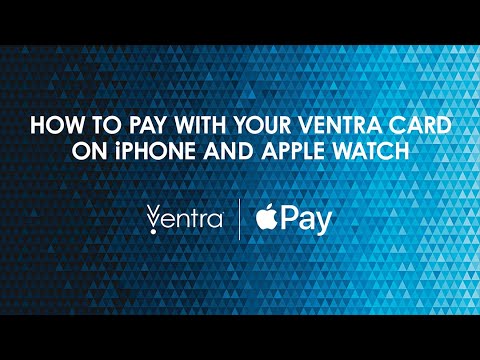 How to pay with your Ventra Card on iPhone and Apple Watch