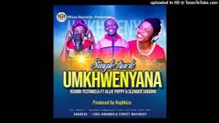 uMkwenyana__Nsimbi yeStimela ft Allie Poppy & Slender sodumo