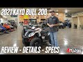 2021 Kayo Bull 200 Review, Details, Specs, How to Buy