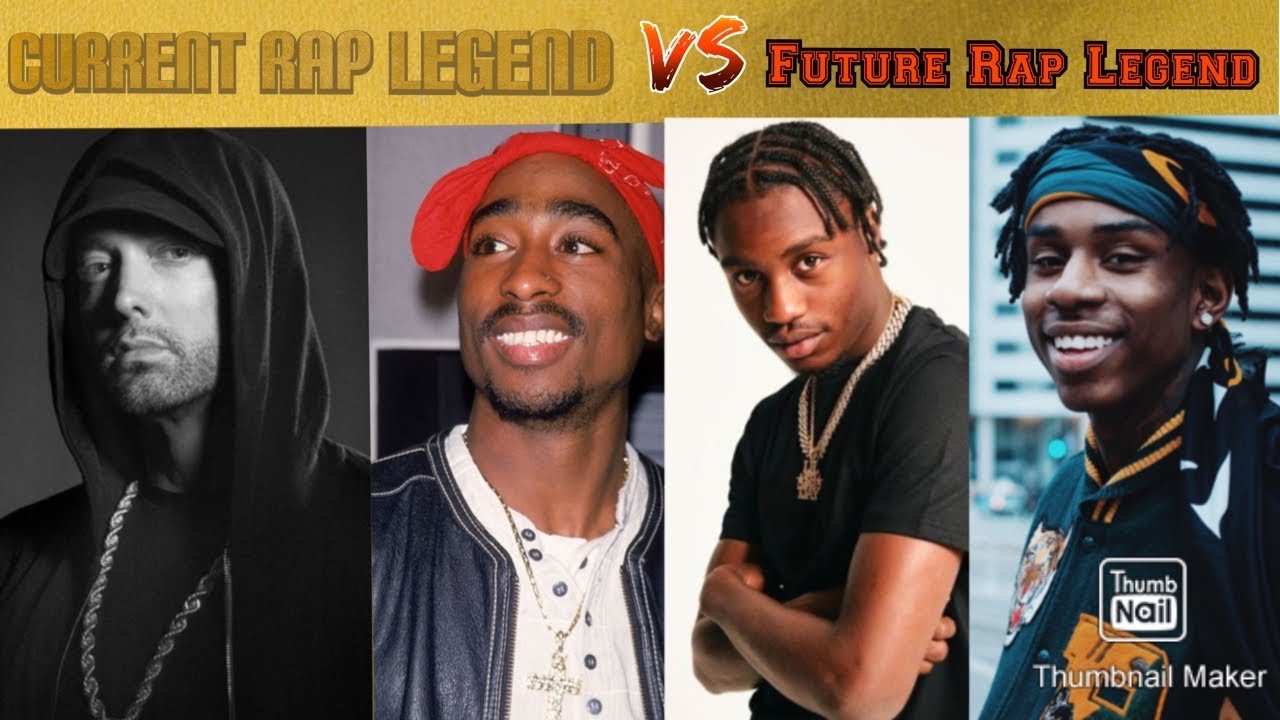 Current Rap Legends Vs. Future Rap Legends YouTube