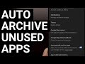 How to Enable Android&#39;s New Automatic Archive Feature to Clear Up Storage Space