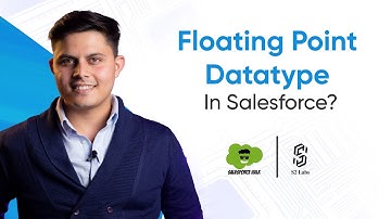 Floating Point Datatype In Salesforce | Premium Salesforce Development Course 2025