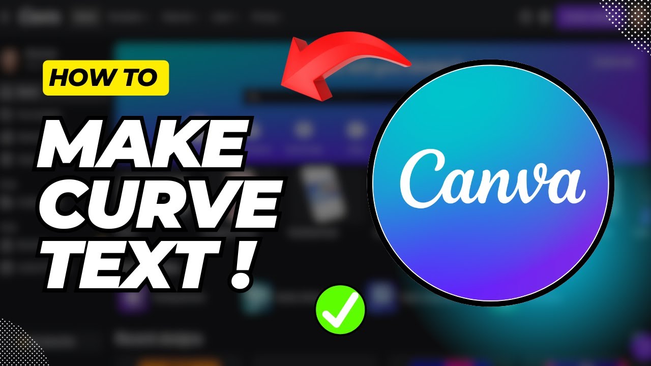 How To Make a Curve Text In Canva (Quick & Easy) - YouTube