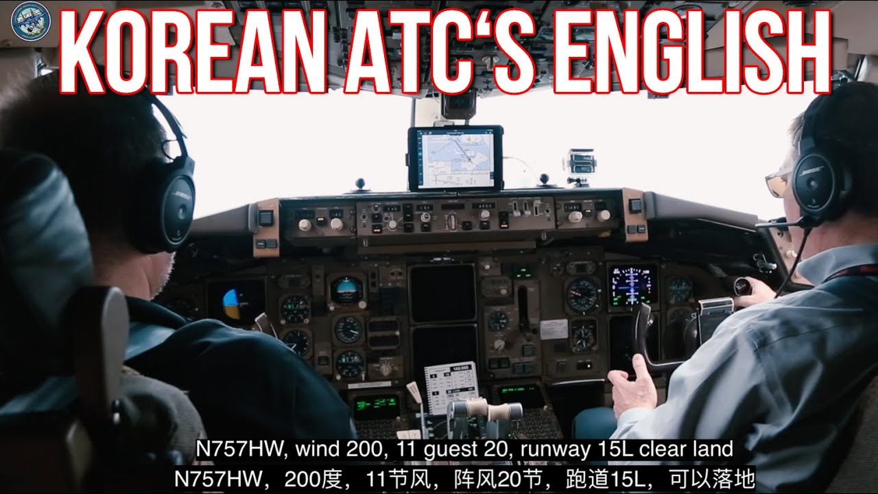 The First Time I Heard Korean Air Traffic Controller S English In The Cockpit Youtube