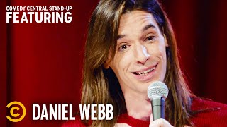 Daniel Webb Im Tired Of Being Ruled By Ugly People - Stand-Up Featuring