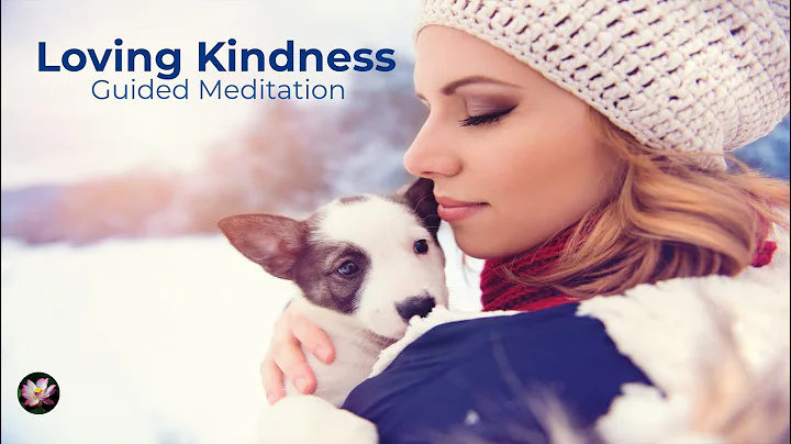 10 Minute Meditation for Loving Kindness