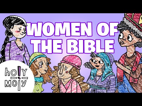 Women of the Bible - 5 Minute Family Devotional
