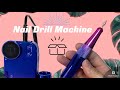 Nail drill machine unboxing  demo