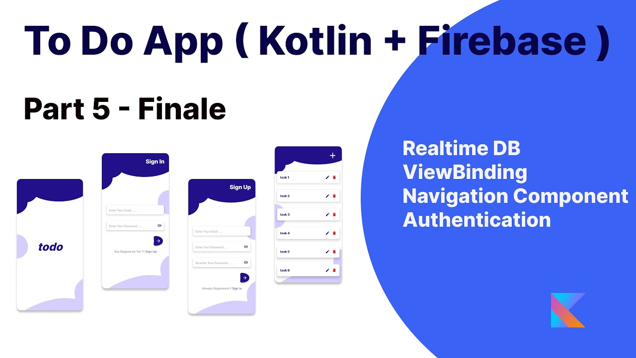 To-Do App in Kotlin ( Firebase ) - Part 5 ( Android Studio 2022 # ...