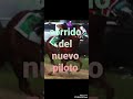 corrido del nuevo piloto