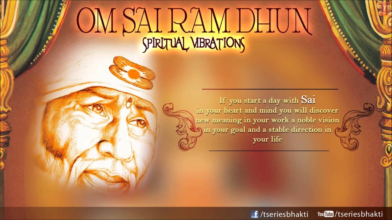 Om Sai Ram Dhun By Charan I Spiritual Vibrations - YouTube