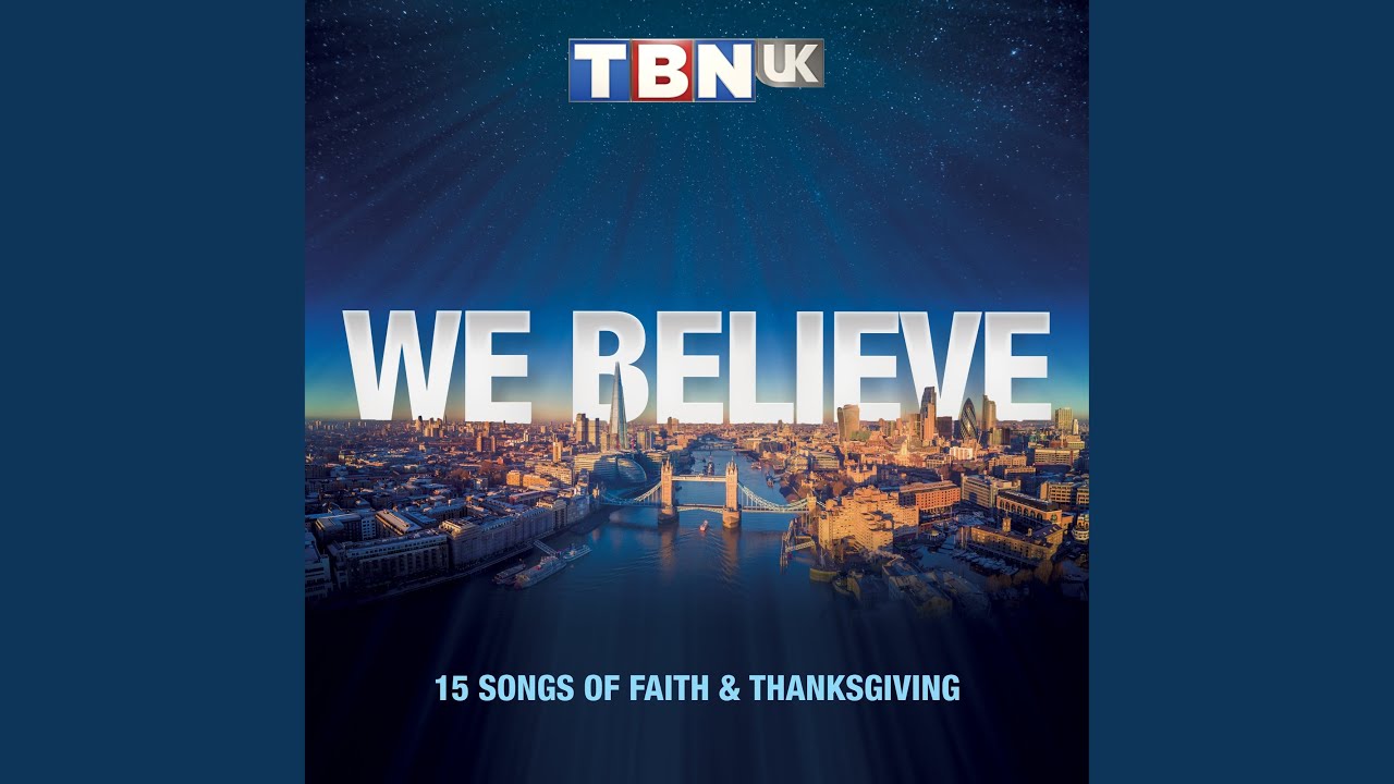We Believe (Live) - YouTube