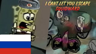 I Can`t Let You Escape Squidward Rus Dub На Русском