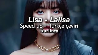 Lisa - Lalisa speed up + Türkçe çeviri Resimi