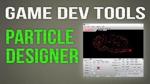 Game Developer Tool - Particle Designer