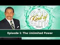 The Unlimited Power - The GOD Kind of Faith Vol. 2