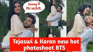 Tejaswi prakash and karan kundra hot photoshoot bts | karan ने उठाया tejaswi को गोद में
