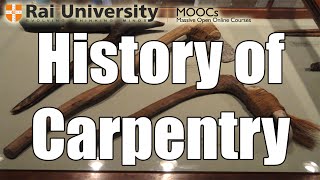 History of Carpentry (Introduction to Carpentry)