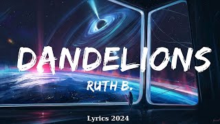 Ruth B.  Dandelions  || Music Tate