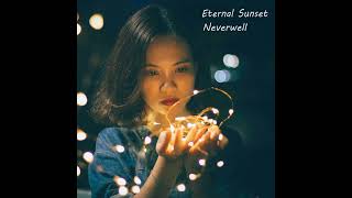 Eternal Sunset - Neverwell (atmospheric jungle)