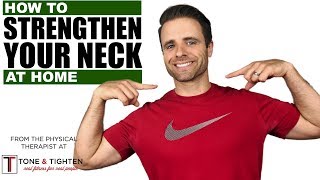 How To Strengthen Neck Muscles At Home  Neck Physical Therapy Exercises