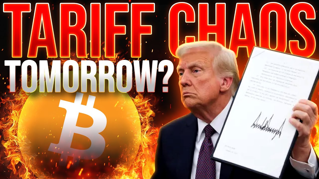 Tariff Market Chaos Tomorrow?🔥Crypto Macro Update