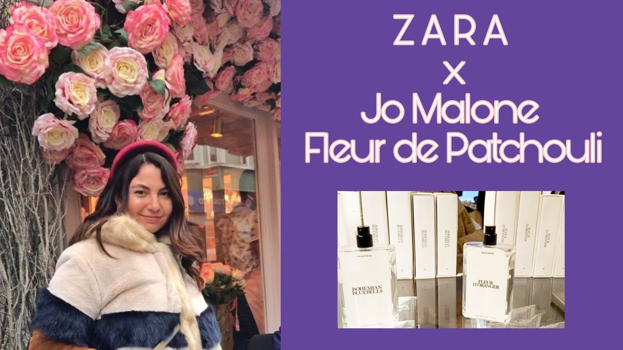 Zara ' Nin Şi̇mdi̇ye Kadar Çikardiği En İyi̇ Parfüm! Fleur De Patchouli̇ Jo  Malone (Unisex) - Youtube