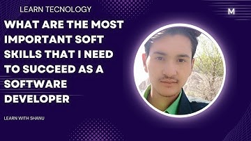 Top Soft Skills Every Software Developer Needs to Succeed | Essential Skills for Career Growth
