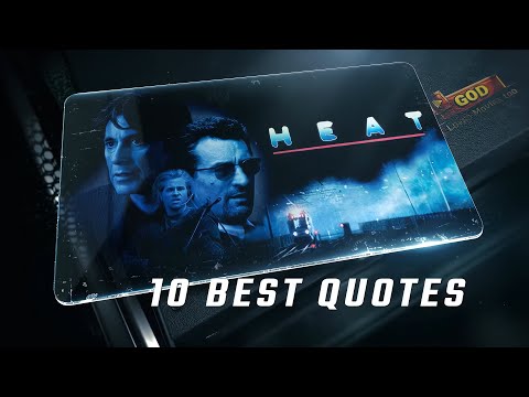Heat 1995 | 10 Best Quotes