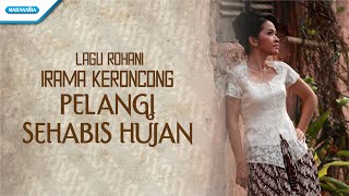 Pelangi Sehabis Hujan - Irama Keroncong - Vita Wulansari (Video)