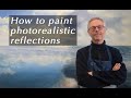 How to paint photorealistic reflections - Trailer