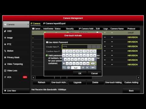 How to activate a Hikvision IP Camera on NVR using a strong password