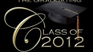 The Class of 2012: Official Trailer 2